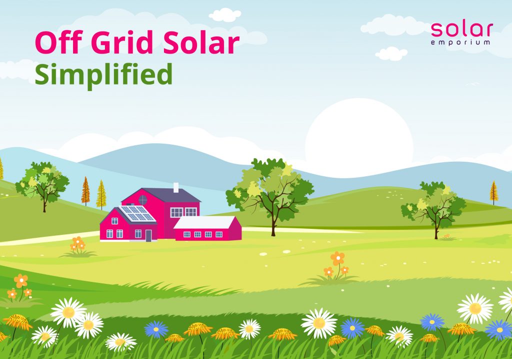 Off Grid Solar Power Simplified Off Grid Solar Emporium