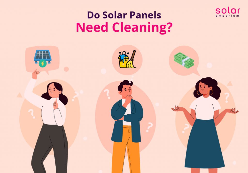 do solar panels need cleaning