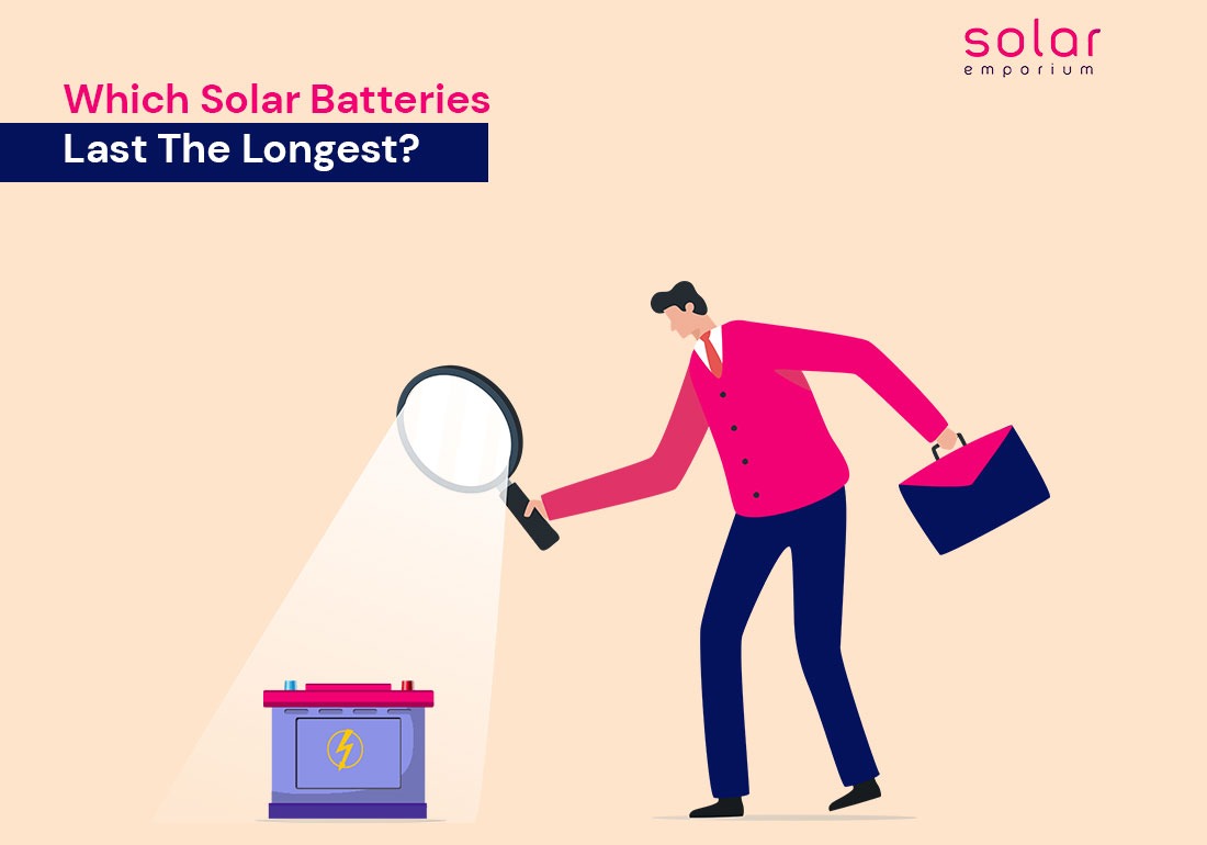 How Long Do Solar Batteries Last