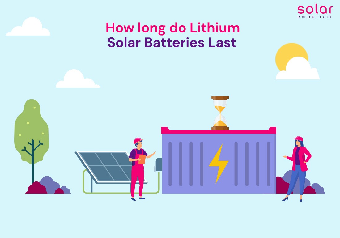 how long do lithium solar batteries last