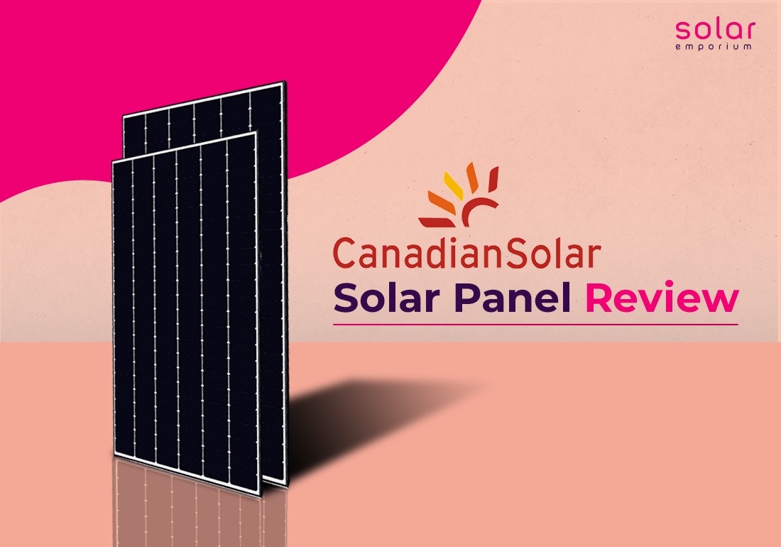 Canadian Solar Panel Review