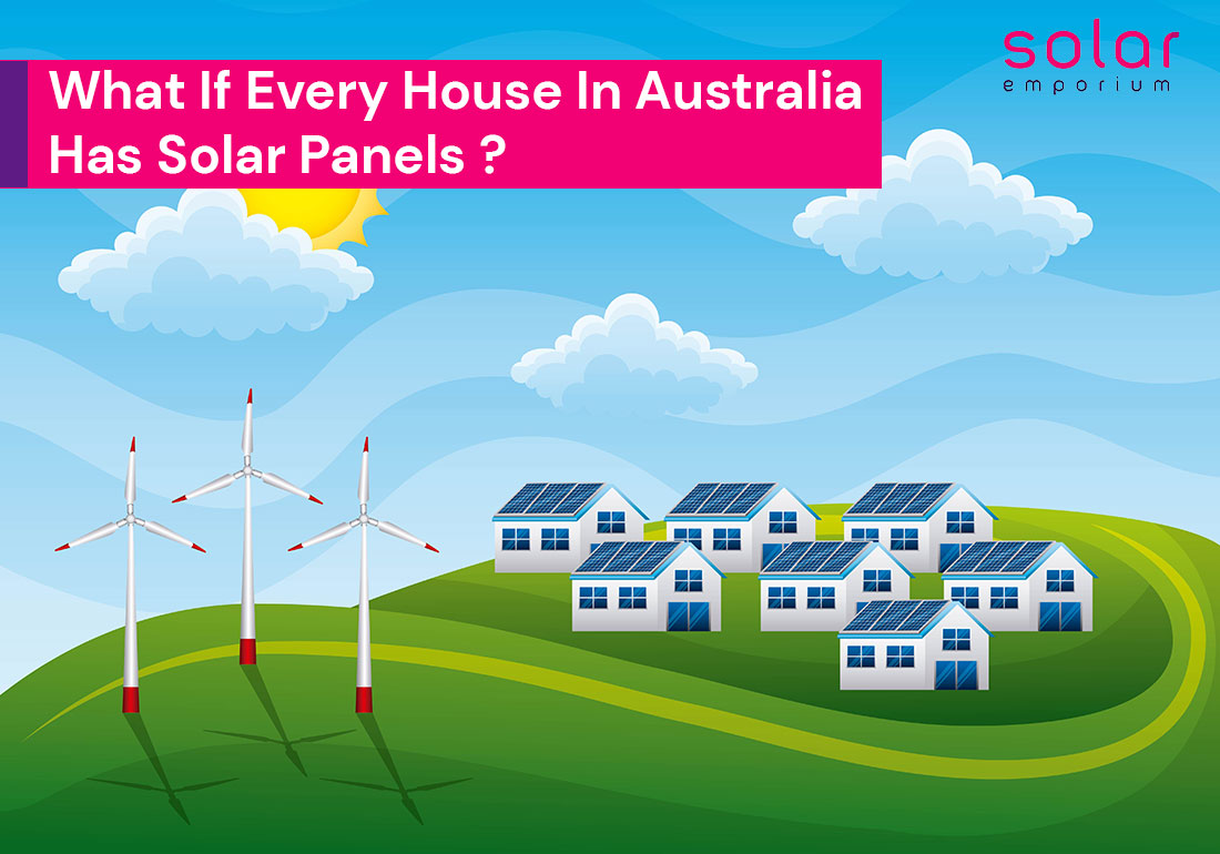 What If Every House In Australia Has Solar Panels?