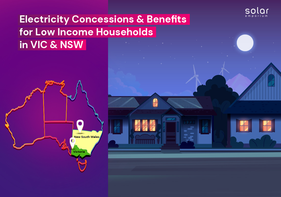 Electricity concession and benefits for low income households in Vic and NSW