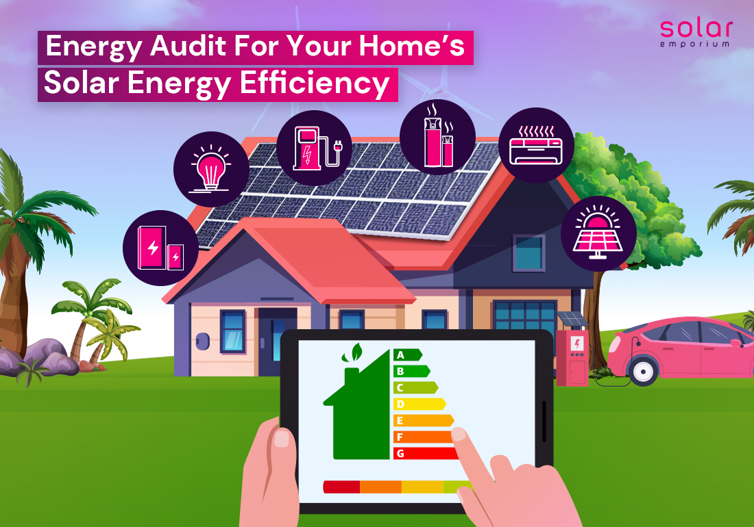 Energy Audit For Your Homes Solar Energy Efficiency