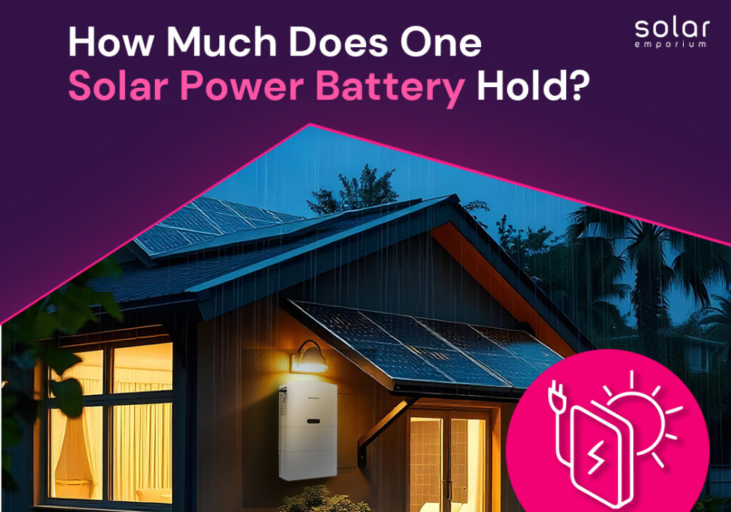 How much does one solar power battery hold