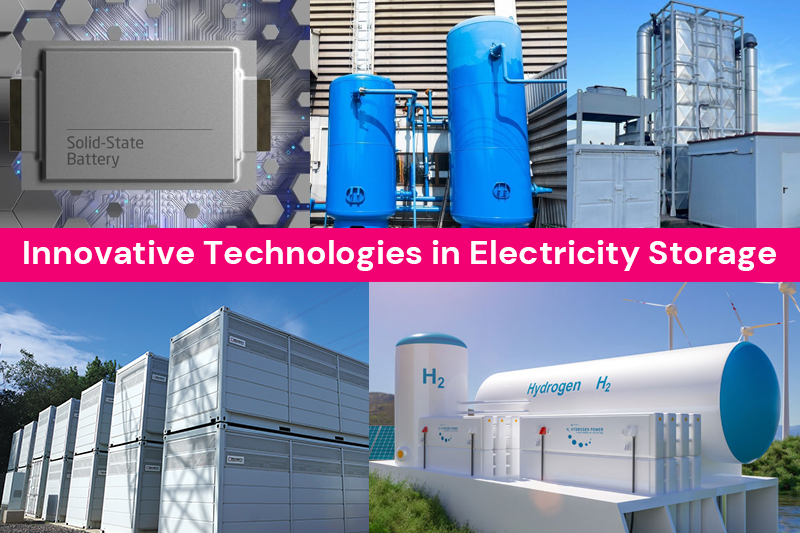 Innovative Technologies in Electricity Storage