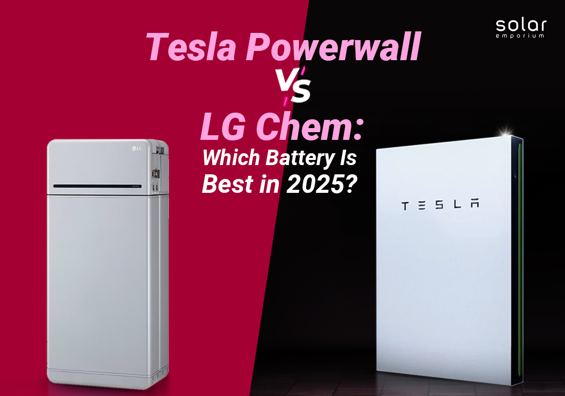 Tesla Powerwall vs. LG Chem_ Which Battery Is Best in 2025